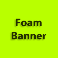 Foam Banner